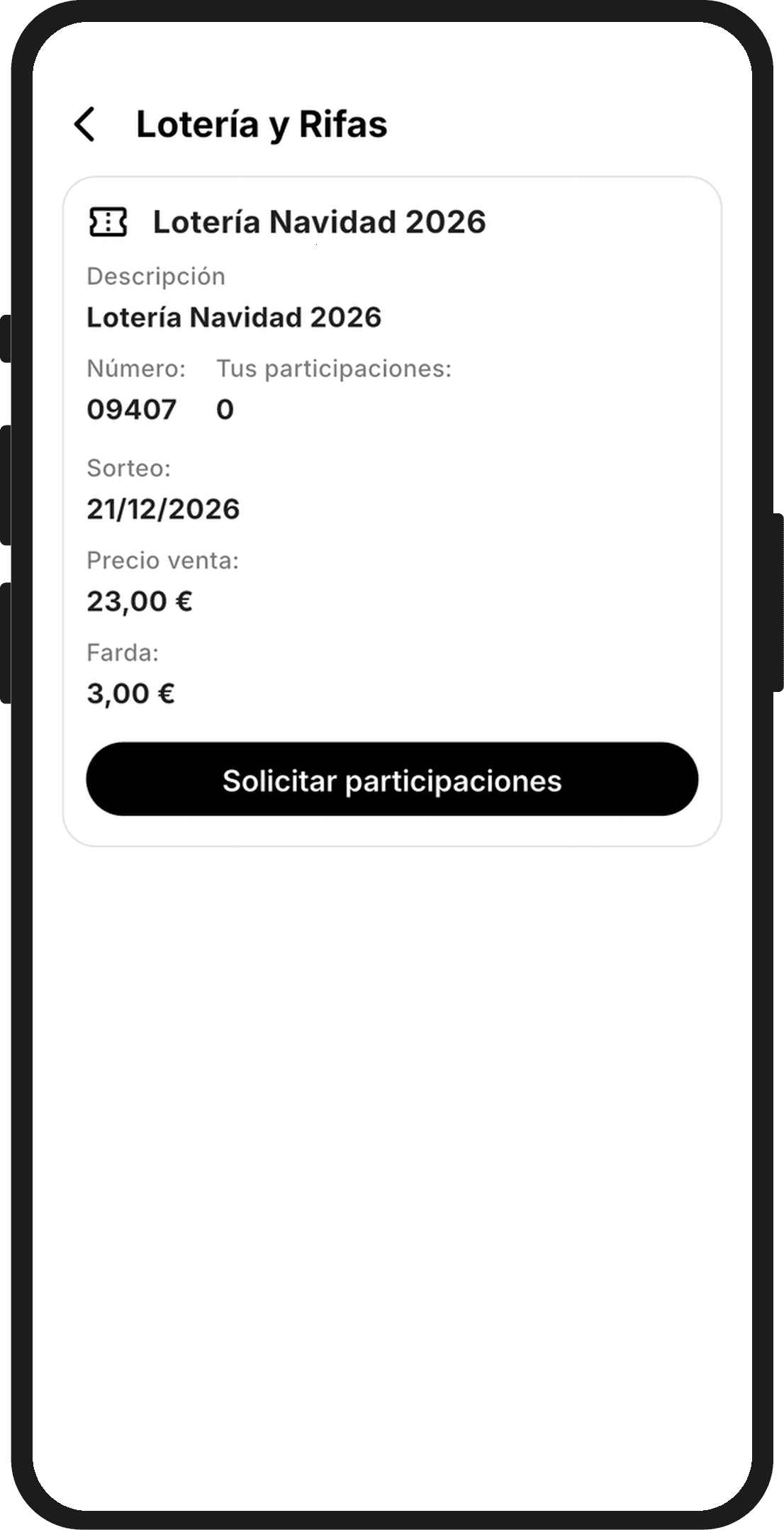 Tarjeta de la lotería en la app con su número, el sorteo, el precio de venta, la farda y el botón para solicitar participaciones